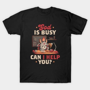 God is Busy - Creepy Cute Baphomet Gift T-Shirt